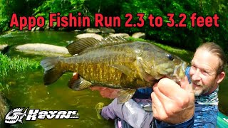 Appo Fishin Run 2.3 to 3.2 feet