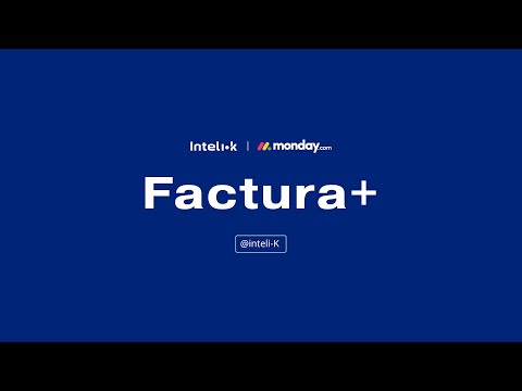 La solución para hacer tus facturas desde Monday.com: Factura+