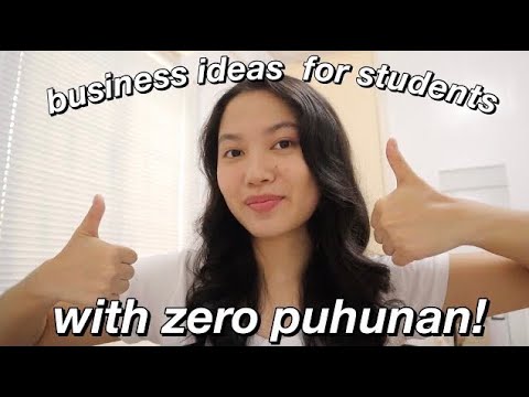 3 BUSINESSES YOU CAN START AS A STUDENT WITH ZERO PUHUNAN! | Philippines