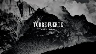 Video thumbnail of "miguel cassina torre fuerte"