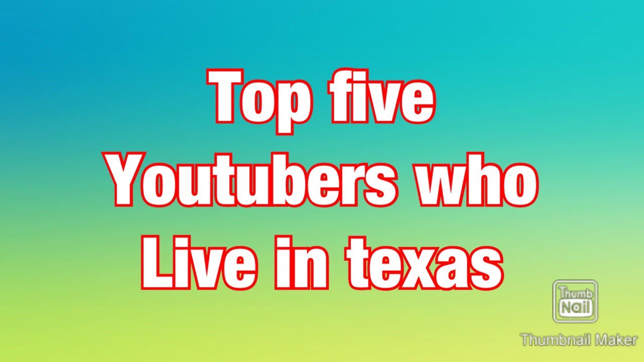 Top Five Youtubers Who Live In Texas 2020 YouTube top-five-youtubers-who-live-in-texas-2020-youtube