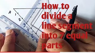 How to divide a line segment into 7 equal parts