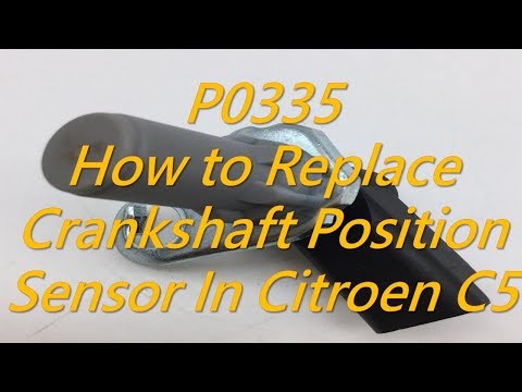 Citroen C5 - Crankshaft Position Sensor Problem 1920EN Citroen CKP Fault P0335 Car Wont Start Fault