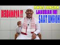 BERBAHAYA !!! AWAS JANGAN MELAKUKAN INI SAAT UMROH