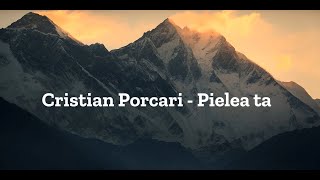 Cristian Porcari - Pielea ta (RanaRana) | Lyrics | Versuri