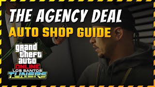 The Agency Deal Contract Guide | GTA ONLINE AUTO SHOP (LS Tuners DLC) screenshot 3