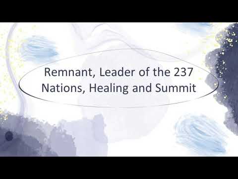 Remnant, Leader of the 237 Nations, Healing and Summit (English Version with lyrics)