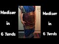 Madisar iyer style draping easy way using 6 yards6     