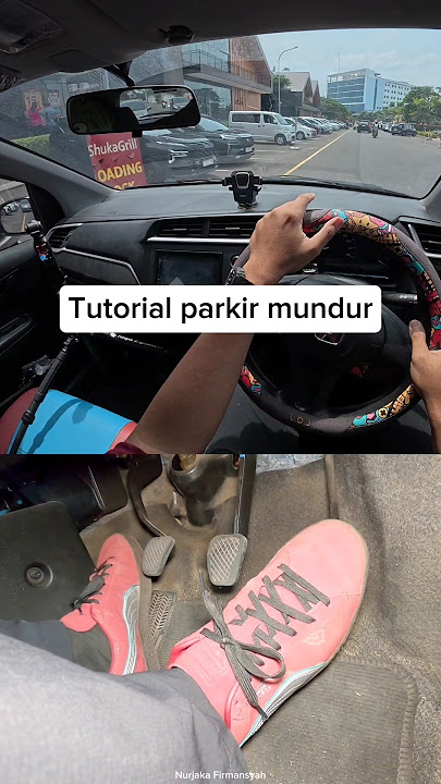 Tutorial on reversing a car left and right there is a car #cartutorial #nurjakafirmansyah