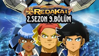 Redakai 2. Sezon 9. Bölüm Radikorun Gölgesi Türkçe Dublaj