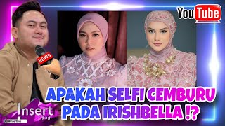 WAH‼️SELFI KEPO DENGAN HUBUNGAN NASSAR DAN IRISHBELLA Nih...