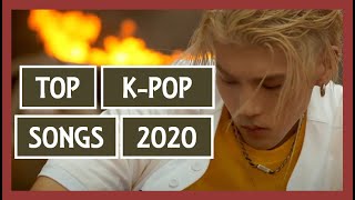 MY TOP K-POP SONGS  2020