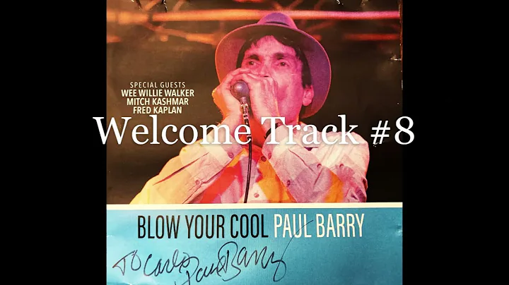 Paul Barry Original "{Blow Your Cool} Album / Song More than I Can Give" Featuring Wee Willie Walker