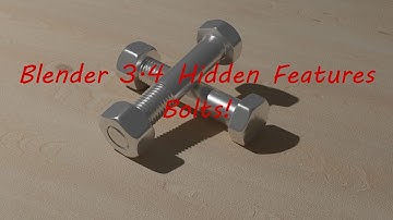 Blender 3.4 Hidden Features! Bolts!