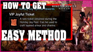 How to get VIP Joyful Ticket(EASY METHOD) - Monster Hunter World:Iceborne/Guide