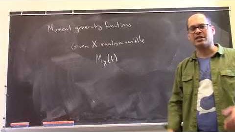 Introduction to moment generating functions