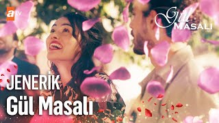 Gül Masalı | Jenerik 🌹 Resimi