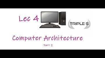 Lec 4 - Computer Architectures Part 2 By Sumit Puri for JKSSB Exams