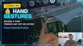 How to Use Hand Gestures in VR | Record Poses & Assign Keys with Passthroughforge