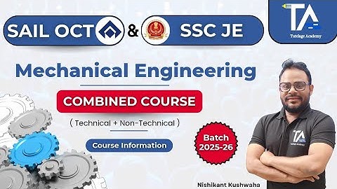 SAIL OCTT and SSC JE Mechanical Combined Class Introduction by Nishikant Sir