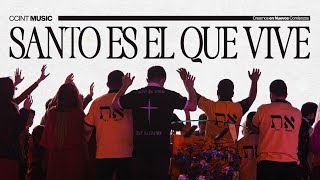 Video thumbnail of "Santo es El que Vive [En Vivo] // #CCINTMUSIC"