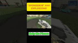 SPONGEBOB AHH EXPLOSIONS  | Teardown #shorts #teardown  #explosion