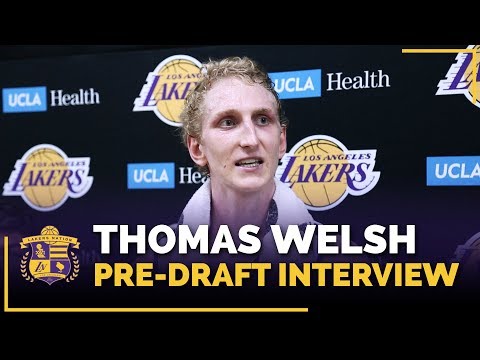 UCLA Center Thomas Welsh Lakers Pre-Draft Interview