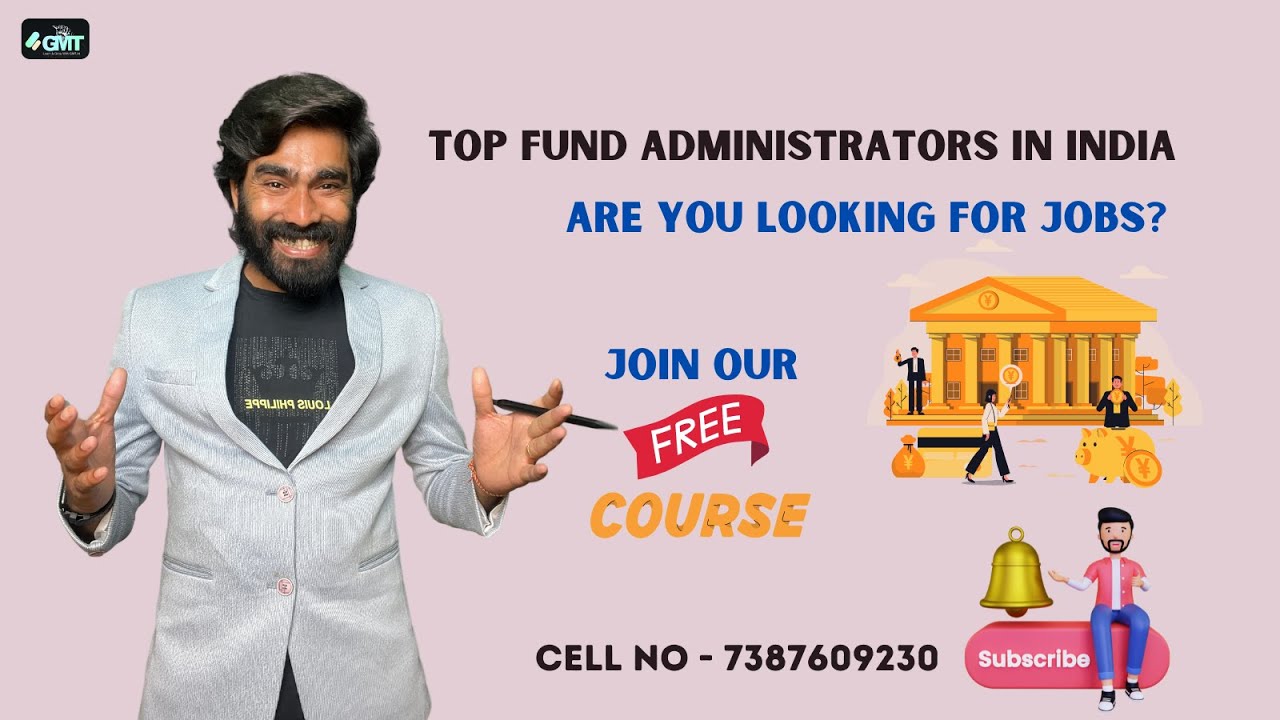 Top Global Fund Administrator who are offering Jobs in India