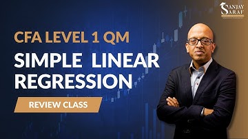 CFA Level 1 QM | Simple Linear Regression | Fastrack Review Class
