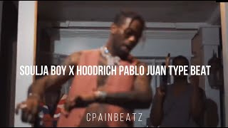 {free} soulja boy x hoodrich pablo juan type beat 2019 - map (prod. cpainbeatz)