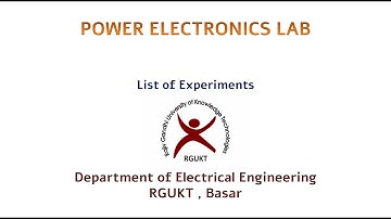 Introduction Power Electronics Lab & List of Experiments