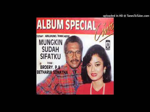 Broery Pesulima \u0026 Betharia Sonatha - Mungkin Sudah Sifatku - Composer : Adiluhung/B.Adde 1989 (CDQ)