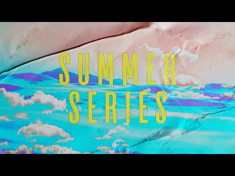 Summer Series | Week 8 | Hope City Church Online Experience