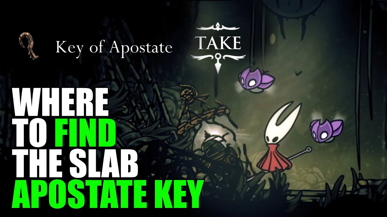 Where to Find Key of Apostate location The Slab - Hollow Knight ...