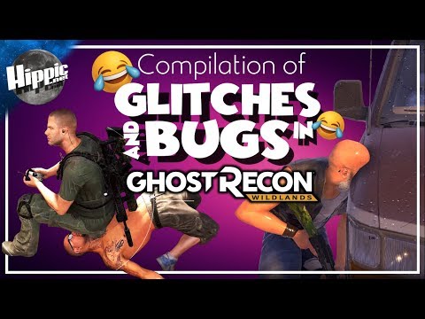 Glitches & Bugs in Ghost Recon Wildlands