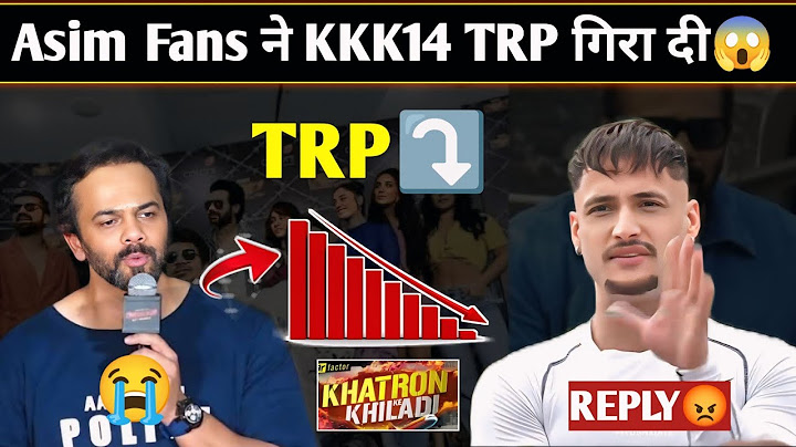 Asim Riaz Fans Ne KKK14 ki TRP गिरा दी😱 Khatron Ke khiladi 14 TRP 1.7 Down | Asim Reply Rohit Shetty