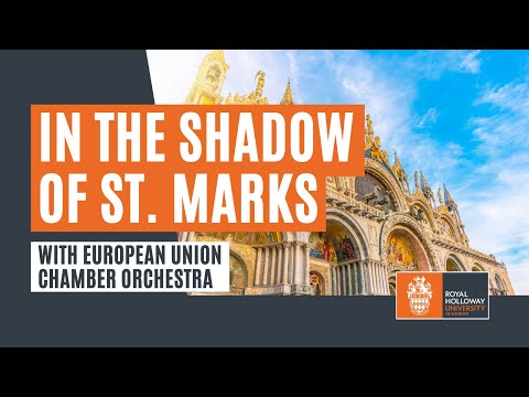 In the Shadow of St. Marks: European Union Chamber Orchestra