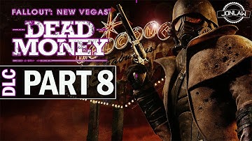 Fallout New Vegas Dead Money Walkthrough - Part 8 HEIST - PC Gameplay
