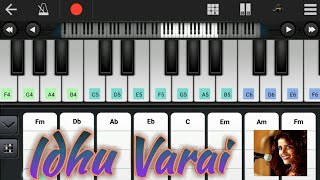 Idhuvarai song with chords from goa movie in perfect piano scale : fm
install app, play and have fun ☺️ walk band app for
android:https://play.google.com/sto...