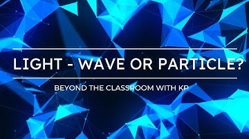 Light - Wave or Particle? #light #wave #particles #quantummechanics #physics