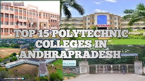 TOP 15 POLYTECHNIC COLLEGES IN ANDHRA PRADESH #collegelife#polytechnic#trendingvideo#subscribe..
