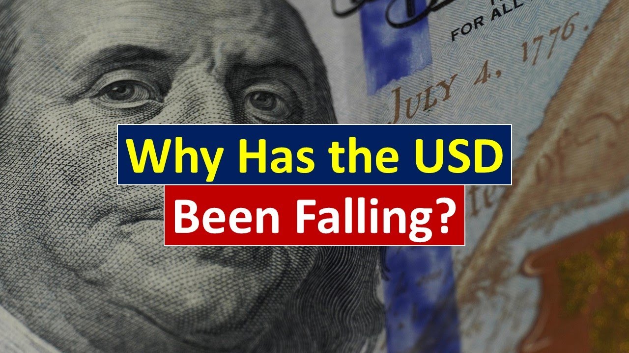 Why Has the USD Been Falling?