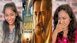 Thank God (Official Trailer) Ajay D, Sidharth M, Rakul, Indra| Reaction By Aafreen Shaikh & Heena Sk