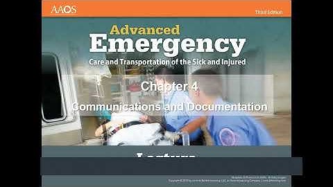 AEMT23 Chapter 4:  Communication & Documentation