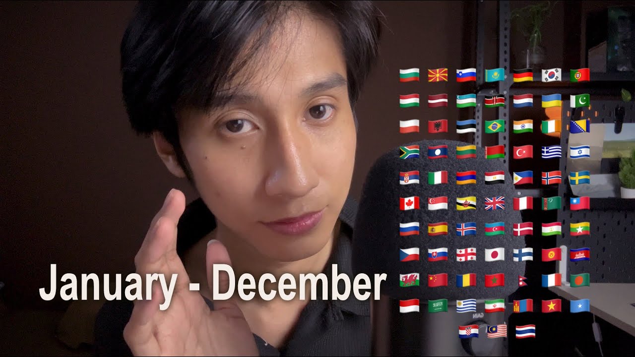 ASMR Name of Months in 70 Different Languages (For Sleep)