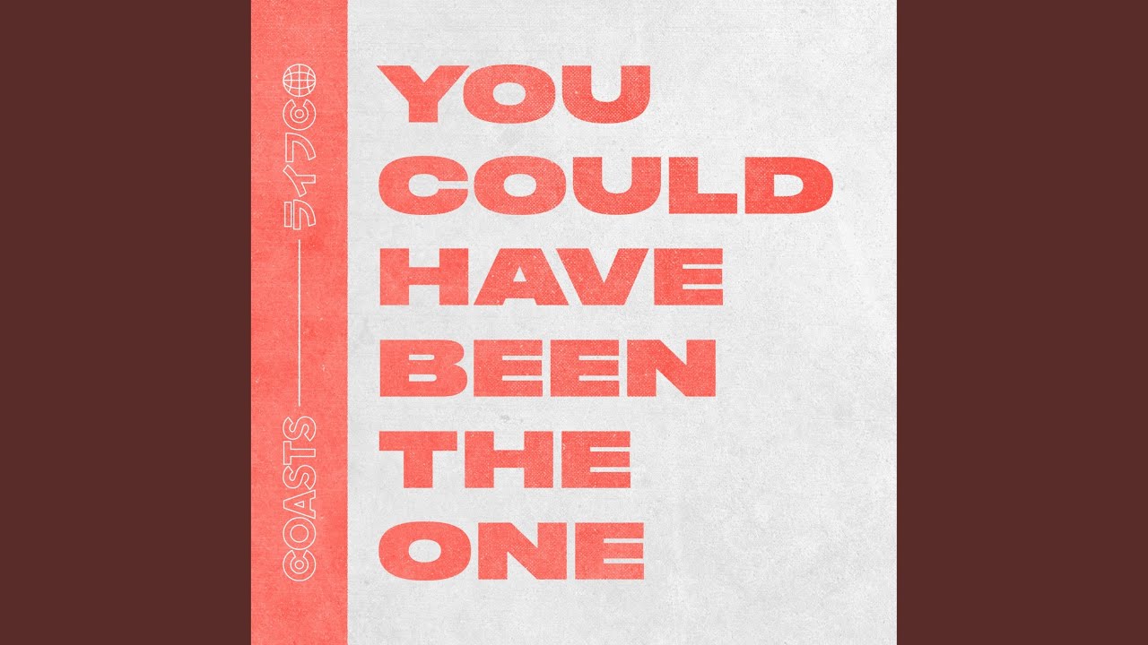 You Could Have Been The One - YouTube