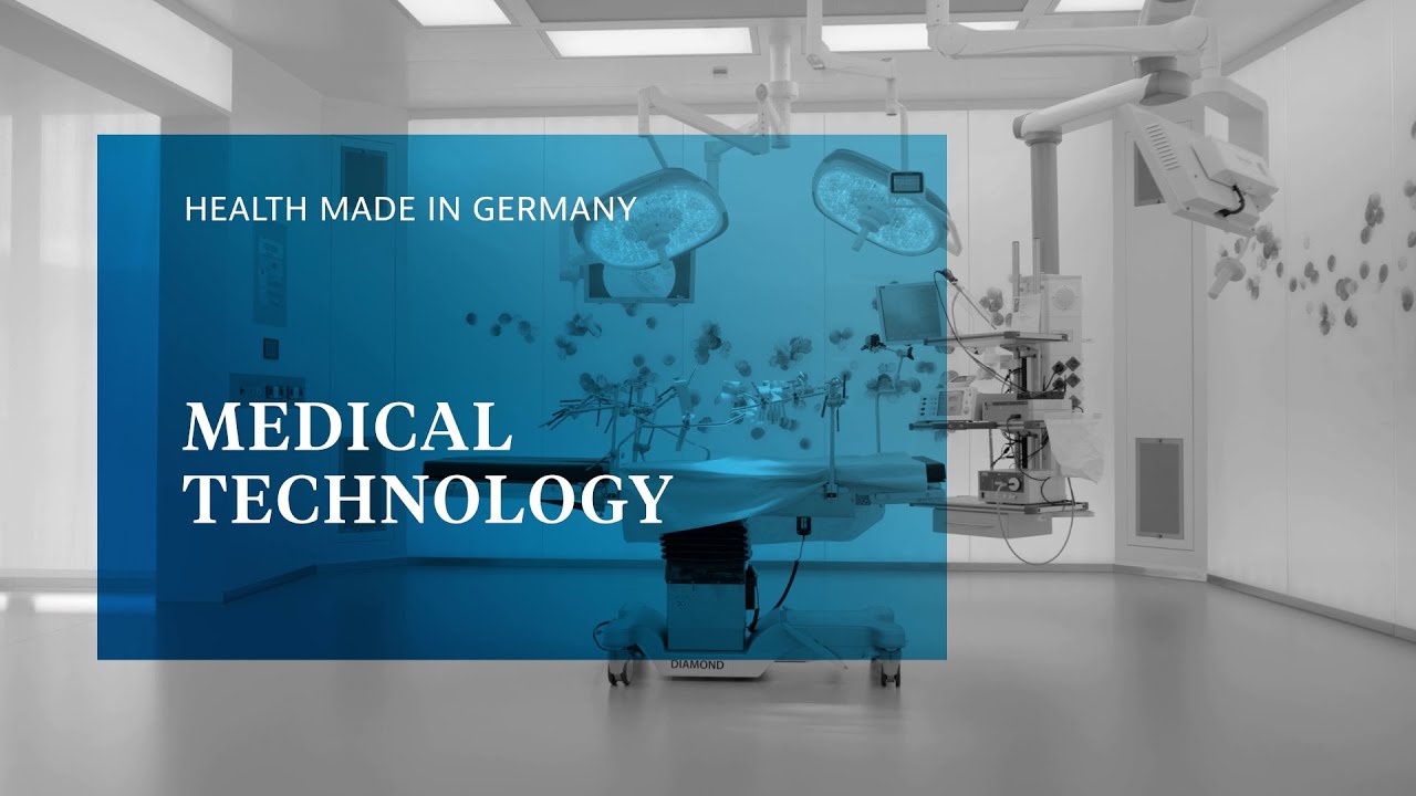 HEALTH MADE IN GERMANY: Medical Technology