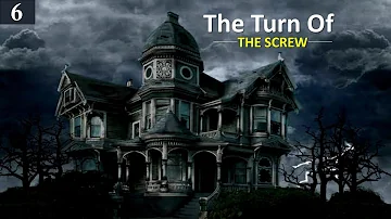 The Turn Of The Screw Chapter 6 In Hindi