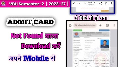 Not Found Wala Admit Card Download Kare Sem 2 // Sem 2 Admit card vbu #vbu