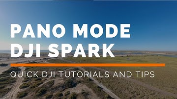 DJI Spark: How To Use Panoramic Mode